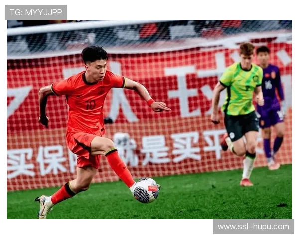 安东尼奥U22国足4-0胜中国香港队，王钰栋、蒯纪闻等新星在列